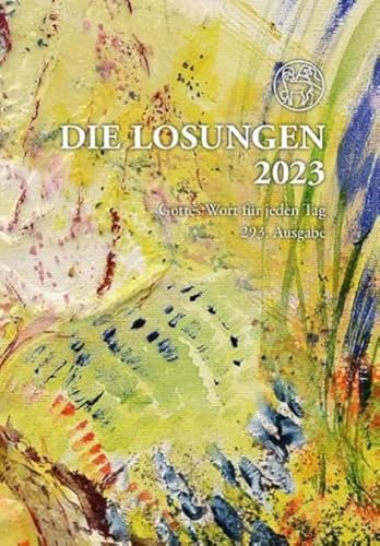 Losungen Deutschland 2023 / Die Losungen 2023: Geschenkausgabe. Normalschrift