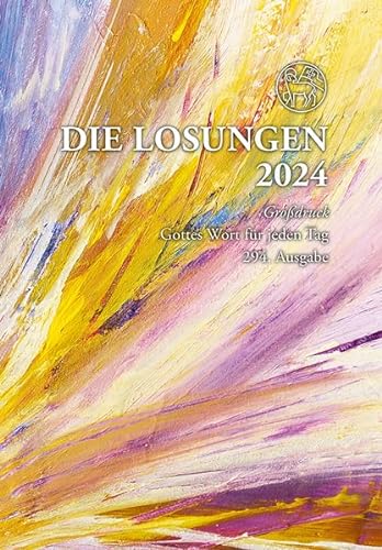 Losungen Deutschland 2024 / Die Losungen 2024: Geschenk-Grossdruckausgabe