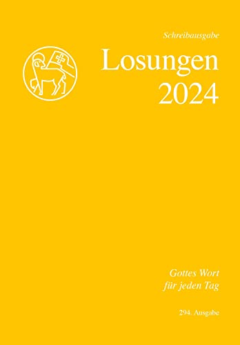 Losungen Schweiz 2024 / Die Losungen 2024: Schreibausgabe. Schweiz