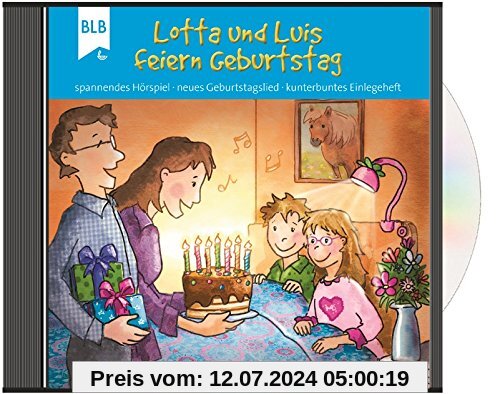 Lotta und Luis feiern Geburtstag