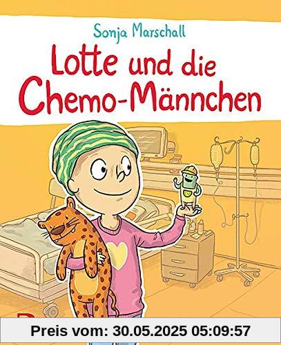 Lotte und die Chemo-Männchen Lotte und die Chemo-Männchen