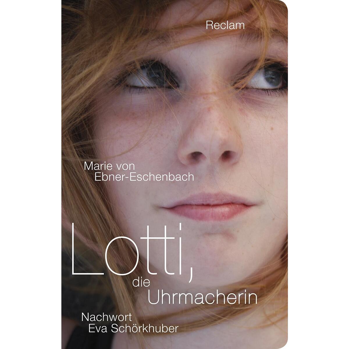 Lotti, die Uhrmacherin von Reclam Verlag