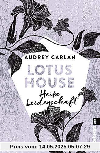 Lotus House - Heiße Leidenschaft: Roman (Die Lotus House-Serie, Band 7)