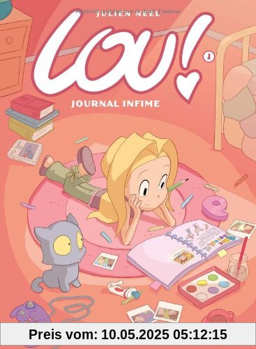 Lou !, tome 1 : Journal infime Lou !, tome 1 : Journal infime