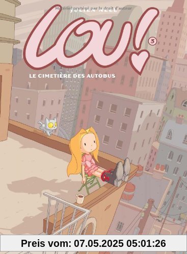 Lou !, tome 3 : Le cimetiÃÂ¨re des autobus