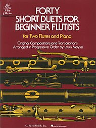 Louis Moyse: Forty Short Duets For Beginner Flutists. Für Querflöte, Klavierbegleitung