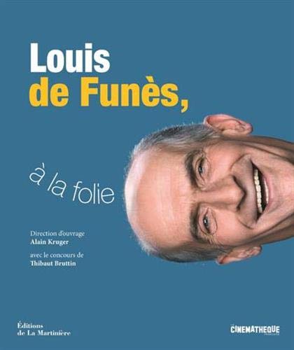 Louis de Funès, à la folie von Tulade