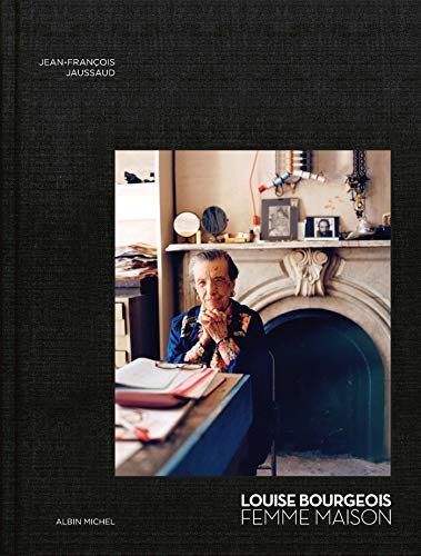 Louise Bourgeois: Femme maison