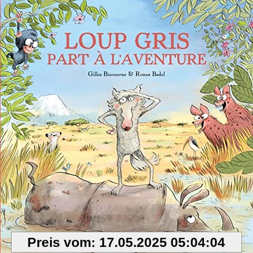Loup gris part à l'aventure