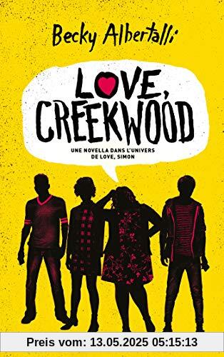 Love, Creekwood: Une novella dans l'univers de LOVE, SIMON