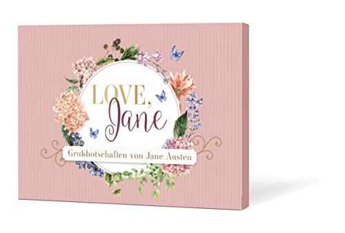 Love, Jane: 12 Grußbotschaften von Jane Austen (Jane Austen Geschenke)