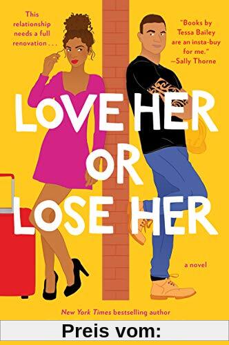 Love Her or Lose Her: A Novel (Hot and Hammered, Band 2)
