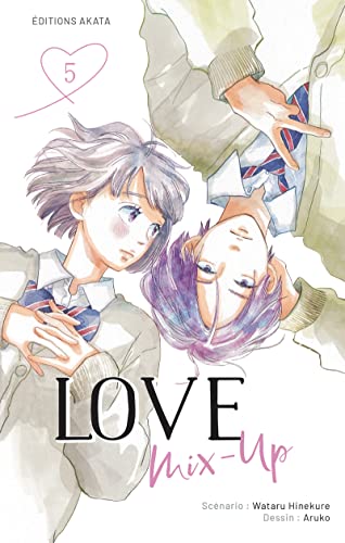 Love Mix-Up - Tome 5 (VF) von AKATA