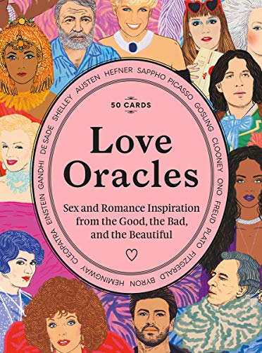 Love Oracles (Spiel): Sex & Romance Inspiration from the Good, the Bad, and the Beautiful Love Oracles (Spiel): Sex & Romance Inspiration from the Good, the Bad, and the Beautiful