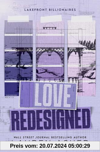 Love Redesigned: from the bestselling author the Dreamland Billionaires series (Lakefront Billionaires)