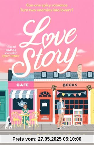 Love Story: The hilarious romcom that celebrates writers and readers of romance novels Love Story: The hilarious romcom that celebrates writers and readers of romance novels