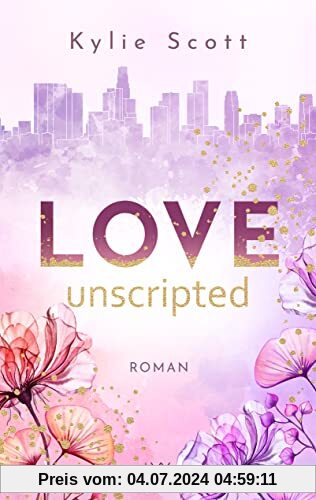 Love Unscripted (West Hollywood, Band 1)