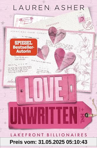 Love Unwritten – Lakefront Billionaires: Roman - Von der Autorin des SPIEGEL-Bestsellers und TikTok-Hypes »Dreamland Billionaires« (Die Lakefront-Billionaires-Reihe, Band 2)