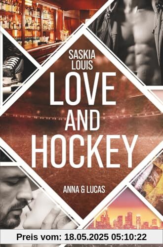 Love and Hockey: Anna & Lucas (L.A. Hawks Eishockey)