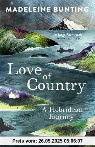 Love of Country: A Hebridean Journey