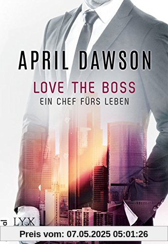 Love the Boss - Ein Chef fürs Leben (Pick the Boss, Band 2)