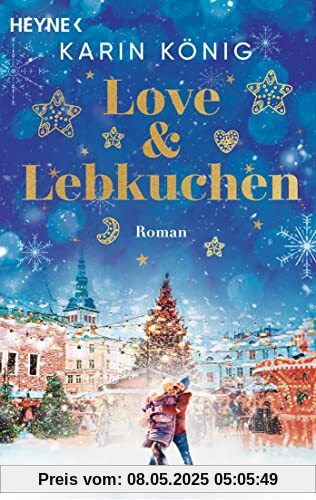Love & Lebkuchen: Roman – Ein Weihnachtsroman voller knisternder Romantik, Lebkuchenduft und leckerer Rezepte zum Nachbacken Love & Lebkuchen: Roman – Ein Weihnachtsroman voller knisternder Romantik, Lebkuchenduft und leckerer Rezepte zum Nachbacken