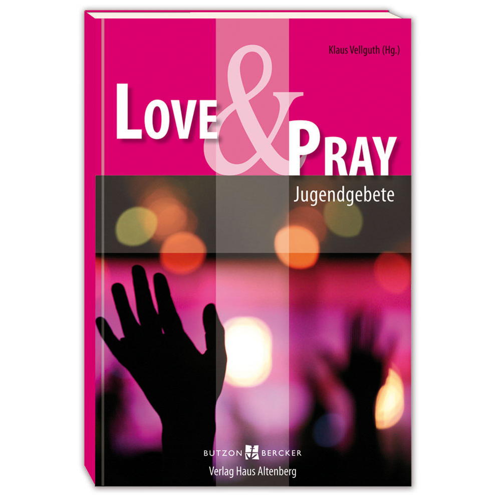 Love & Pray (1 Stück) von Butzon und Bercker