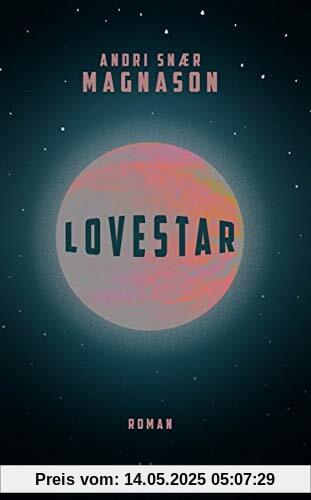LoveStar: Roman .