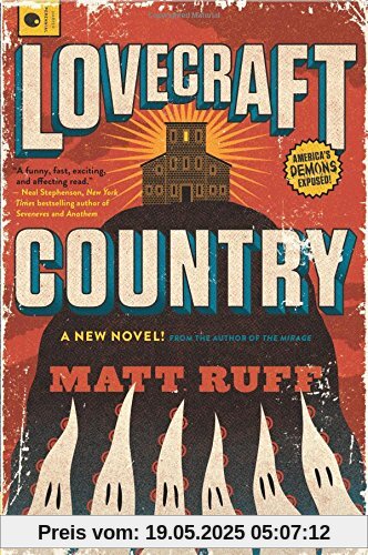 Lovecraft Country: A Novel