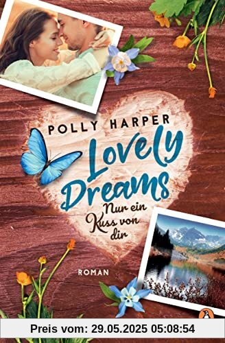 Lovely Dreams. Nur ein Kuss von dir: Roman (Die Goodville-Love-Reihe, Band 2)