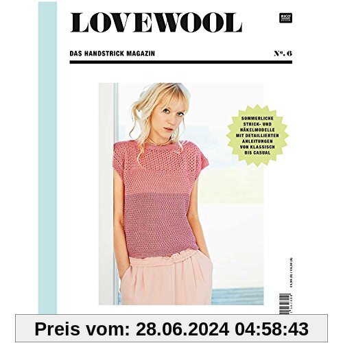 Lovewool No.6 - Das Handstrick Magazin