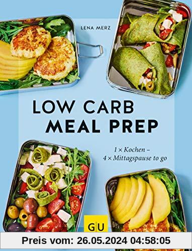 Low Carb Meal Prep (GU Themenkochbuch)