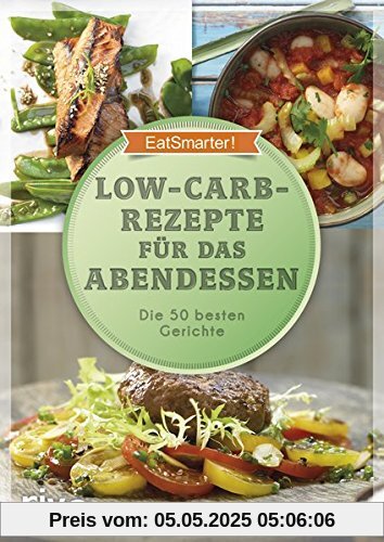 Low-Carb-Rezepte für das Abendessen: Die 50 besten Gerichte