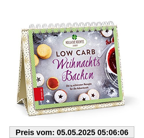 Low Carb Weihnachtsbacken: Die 24 schönsten Rezepte für die Adventszeit