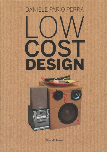 Low Cost Design, Volume 1: (E/ IT) (Design & Designers)