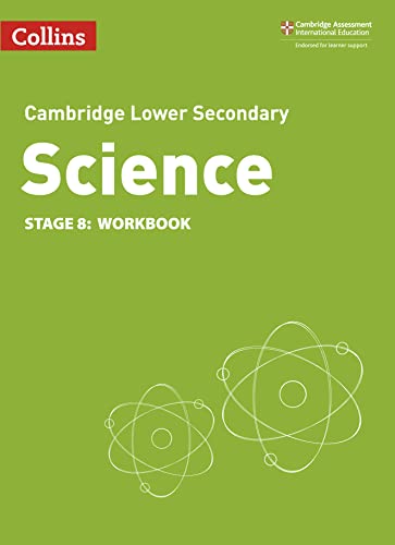 Lower Secondary Science Workbook: Stage 8 (Collins Cambridge Lower Secondary Science) von Collins