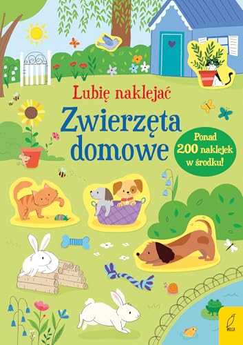 Lubię naklejać Zwierzęta domowe Lubię naklejać Zwierzęta domowe von Wilga