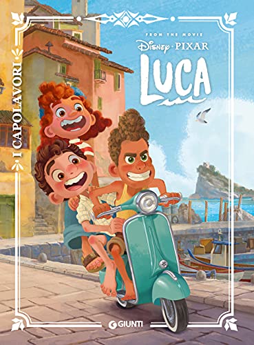 Luca. Ediz. a colori (I capolavori Disney)
