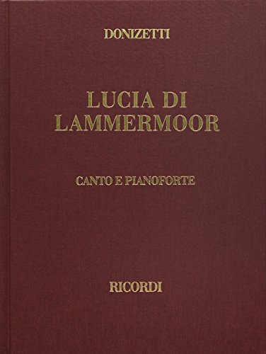 Lucia Di Lammermoor: Vocal Score