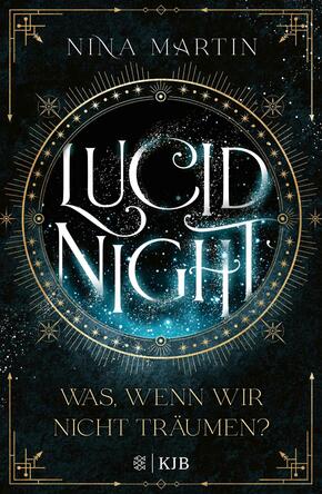 Lucid Night - Was, wenn wir nicht träumen? Lucid Night - Was, wenn wir nicht träumen?