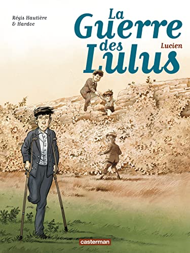 LA GUERRE DES LULUS 6 LUCIEN