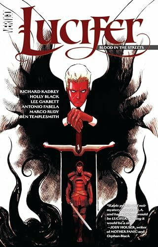 Lucifer Vol. 3: Blood in the Streets