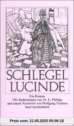 Lucinde: Ein Roman (insel taschenbuch)