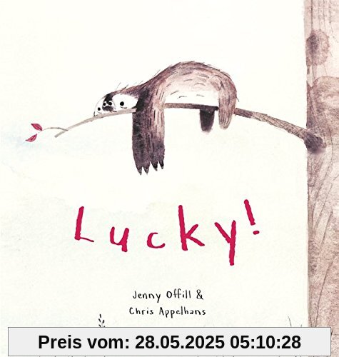 Lucky!