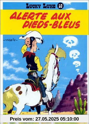 Lucky Luke 10. Alerte aux pieds-bleus: Alerte Aux Puds Bleus