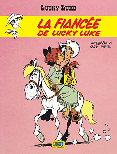 Lucky Luke - Tome 24 - La Fiancée de Lucky Luke