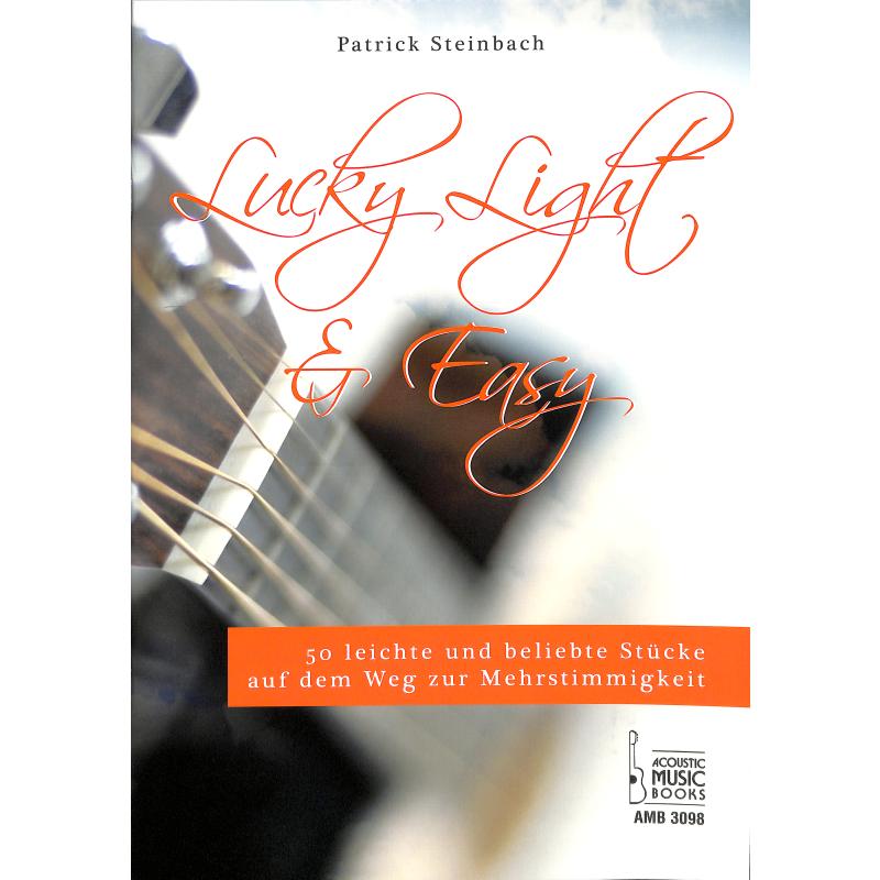 Lucky light + easy Lucky light + easy