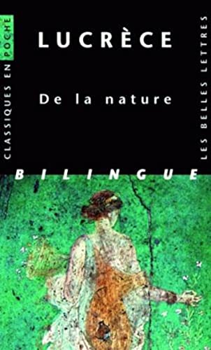 Lucrece, de La Nature: Livres I-VI, édition bilingue français-latin (Classiques en poche, Band 99) von Les Belles Lettres