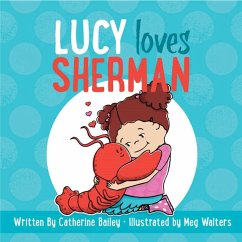 Lucy Loves Sherman von Sky Pony