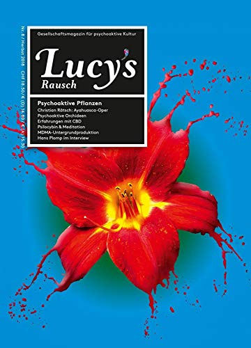 Lucy's Rausch Nr. 8: Das Gesellschaftsmagazin für psychoaktive Kultur von Nachtschatten Verlag